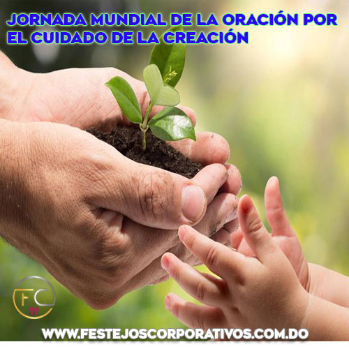 Jornada Mundial de la Oración por el Cuidado de la Creación
